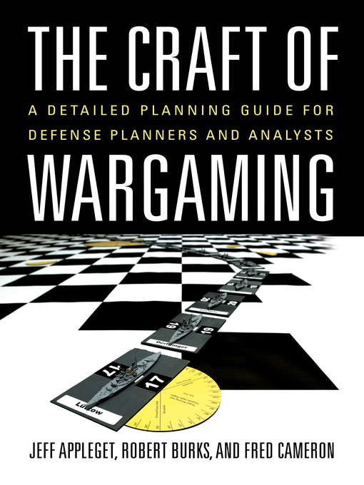 Title details for The Craft of Wargaming by Jeffrey Appleget - Available